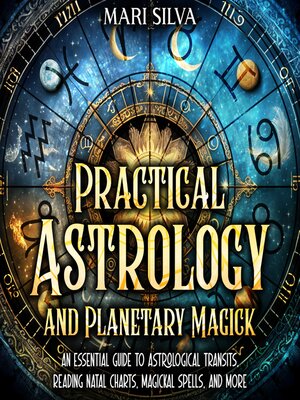 cover image of Practical Astrology and Planetary Magick